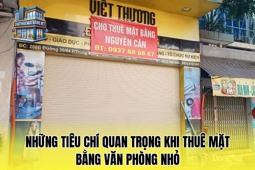 Những tiêu chí quan trọng khi thuê mặt bằng văn phòng nhỏ