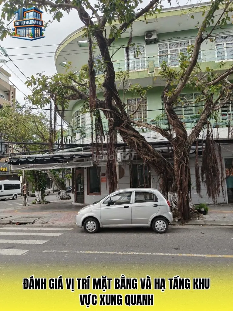Đánh giá vị trí mặt bằng và hạ tầng khu vực xung quanh