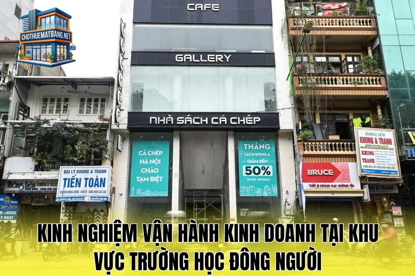Kinh nghiệm vận hành kinh doanh tại khu vực trường học đông người