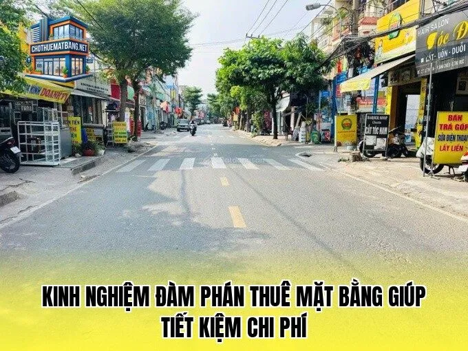 Kinh nghiệm đàm phán thuê mặt bằng giúp tiết kiệm chi phí