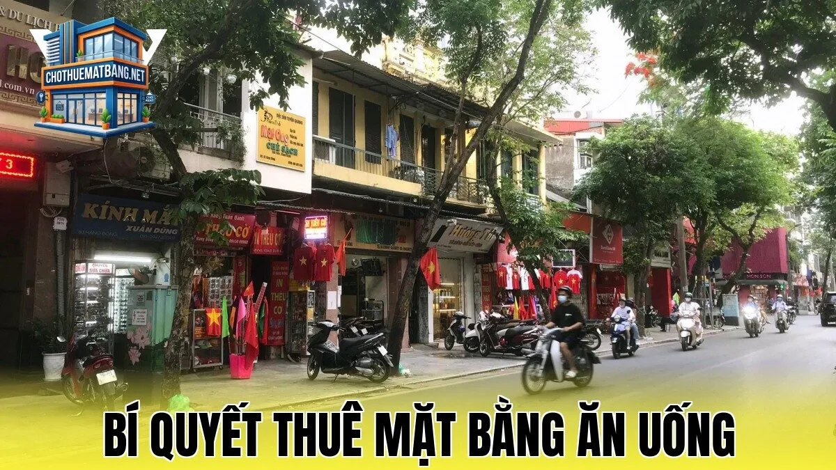 Bí Quyết Thuê Mặt Bằng Ăn Uống