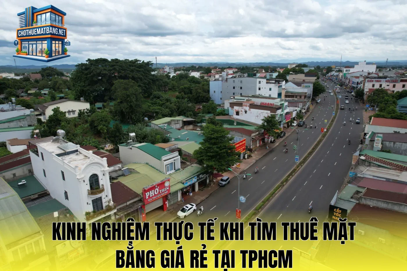 Kinh nghiệm thực tế khi tìm thuê mặt bằng giá rẻ tại TPHCM
