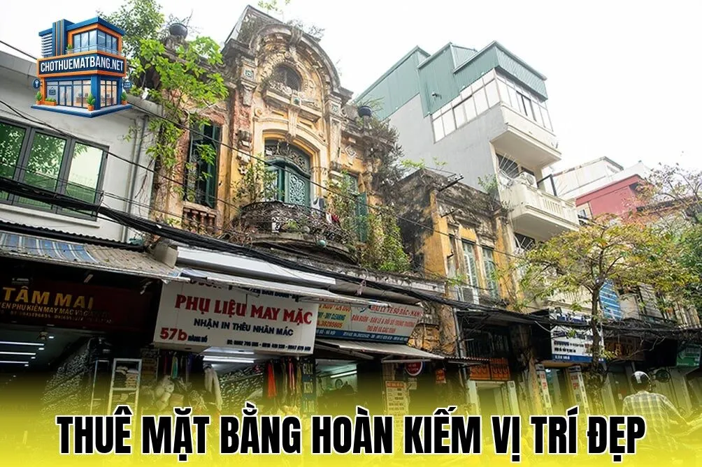 Thuê Mặt Bằng Hoàn Kiếm Vị Trí Đẹp