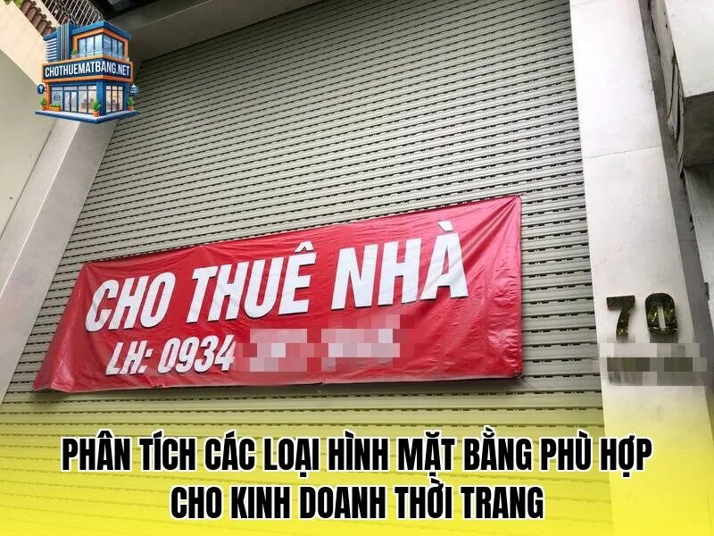 Phân tích các loại hình mặt bằng phù hợp cho kinh doanh thời trang