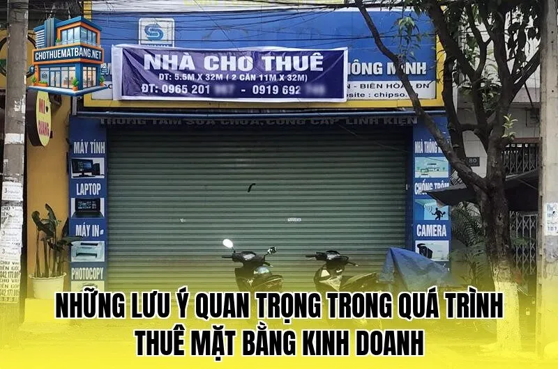 Những lưu ý quan trọng trong quá trình thuê mặt bằng kinh doanh