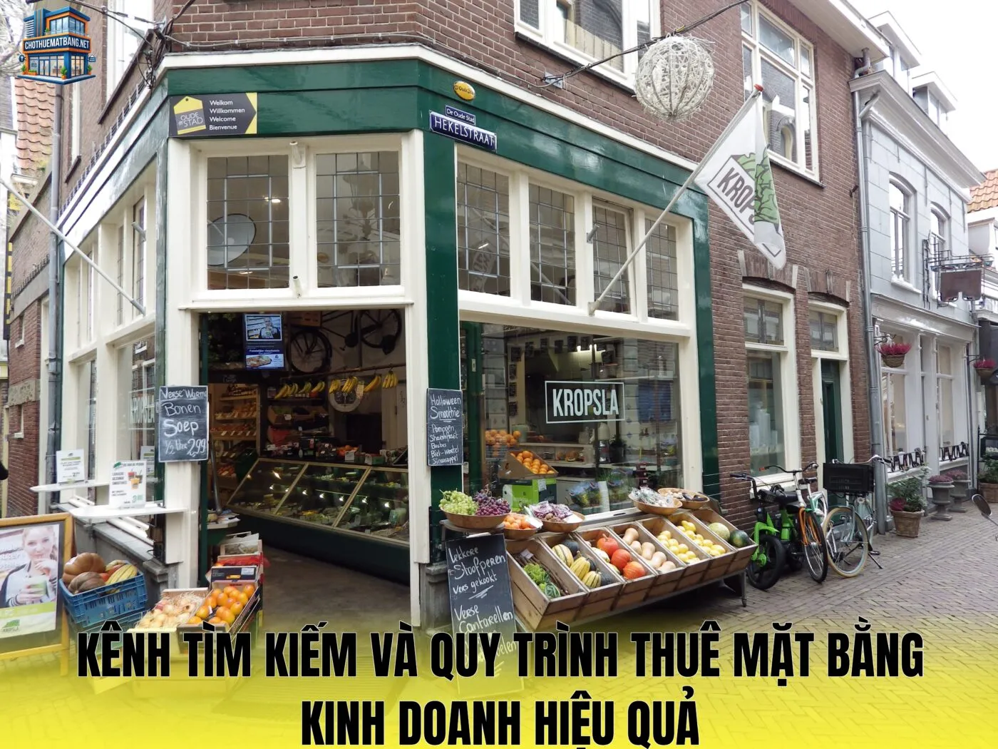 Kênh tìm kiếm và quy trình thuê mặt bằng kinh doanh hiệu quả