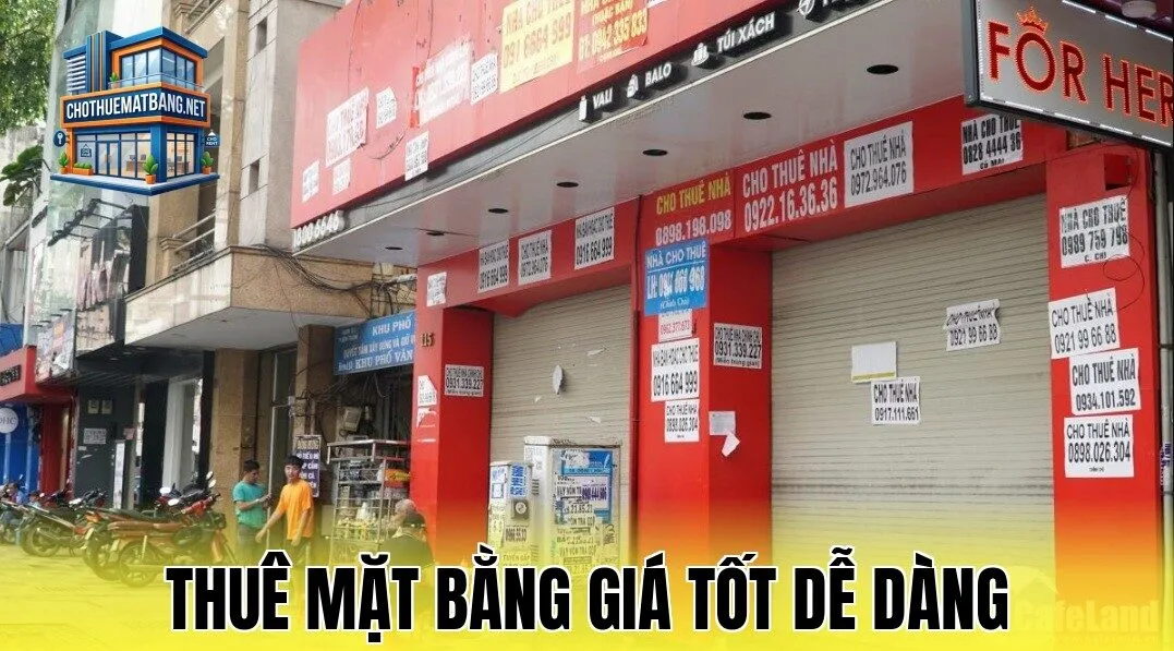 Thuê Mặt Bằng Giá Tốt Dễ Dàng