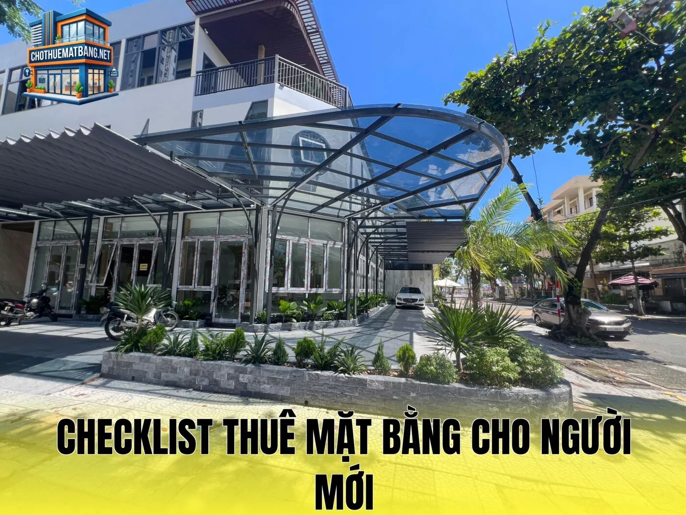 Checklist Thuê Mặt Bằng Cho Người Mới